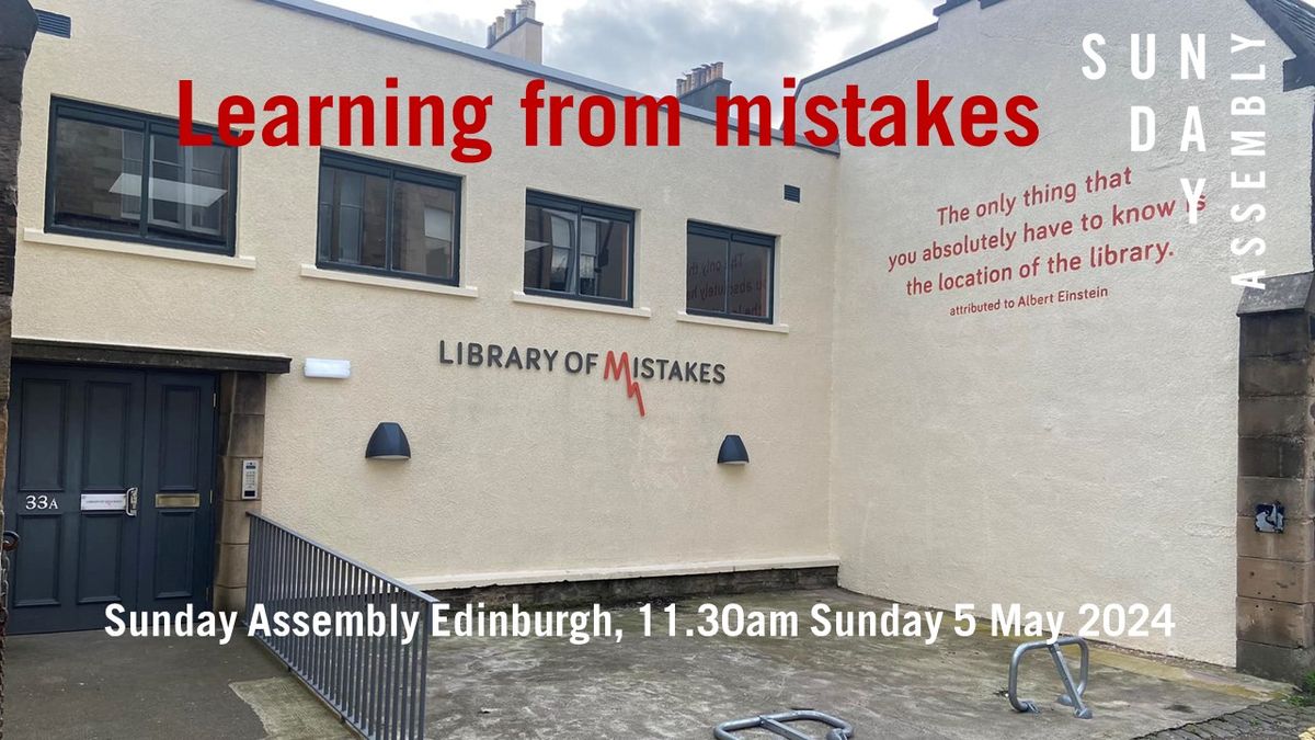 Sunday Assembly: Learning from mistakes