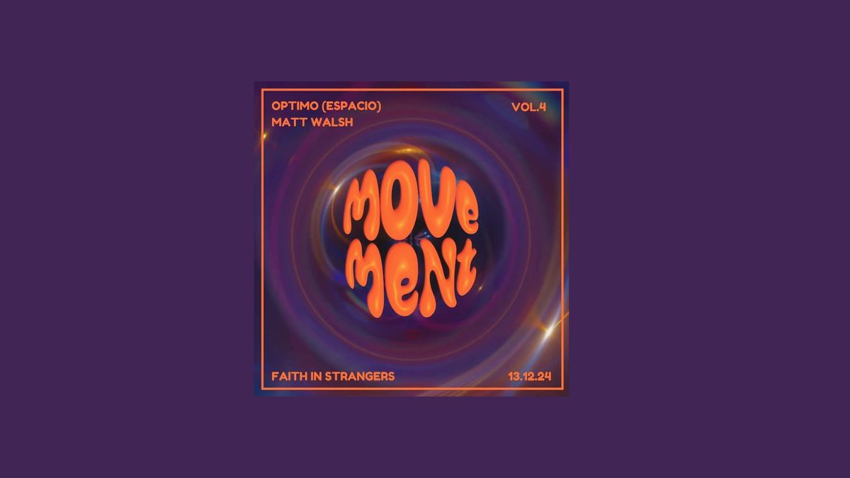 Movement Vol. 4: Optimo (Espacio)