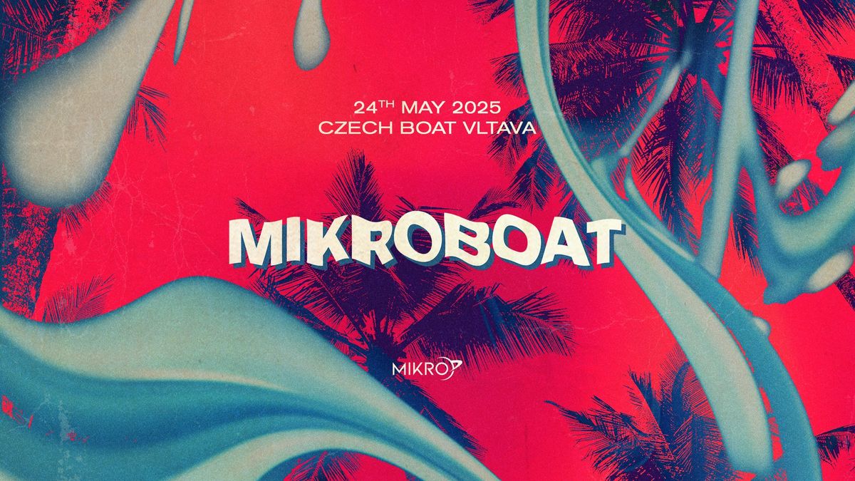 Mikro Boat 2025 \u224b