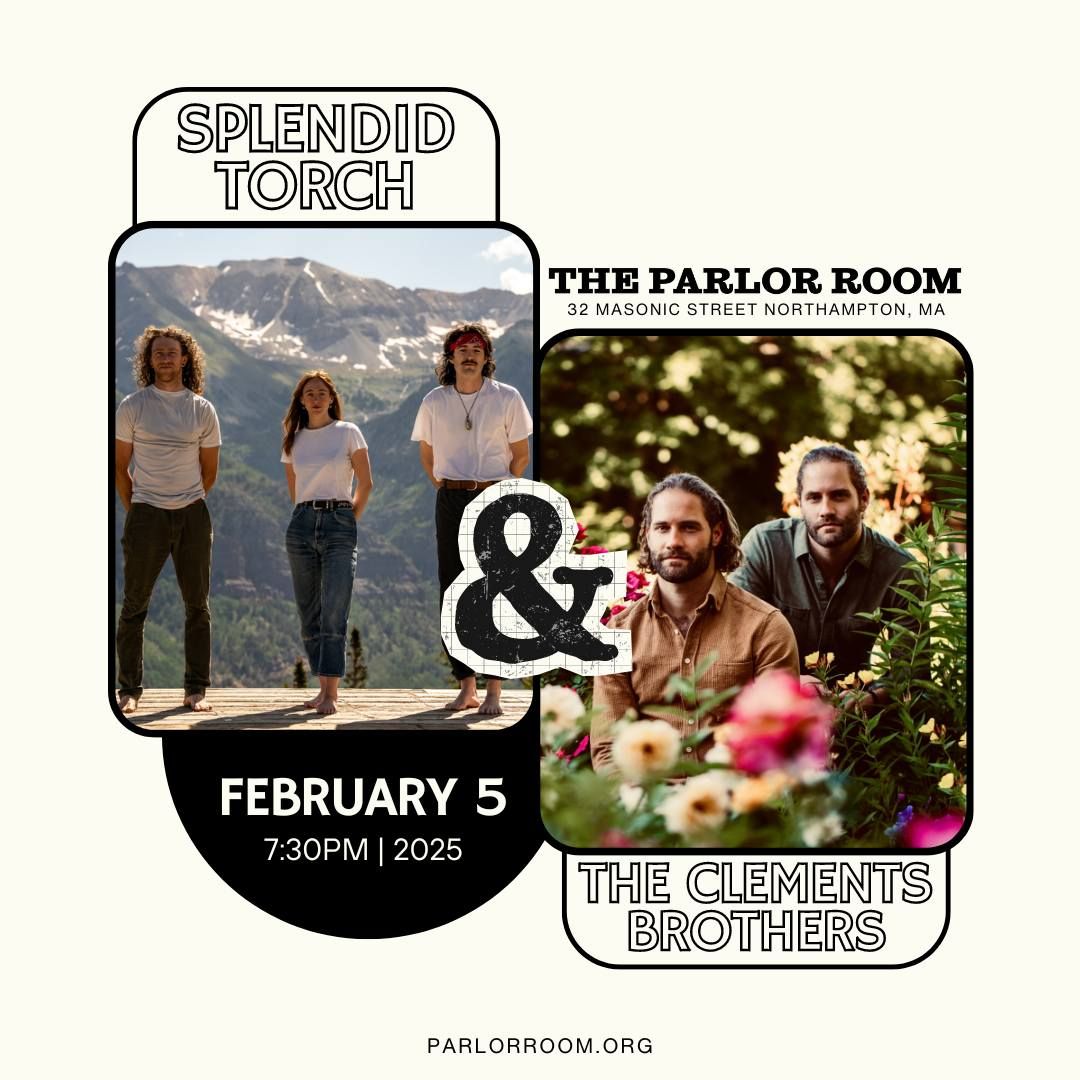 Splendid Torch and The Clements Brothers at The Parlor Room