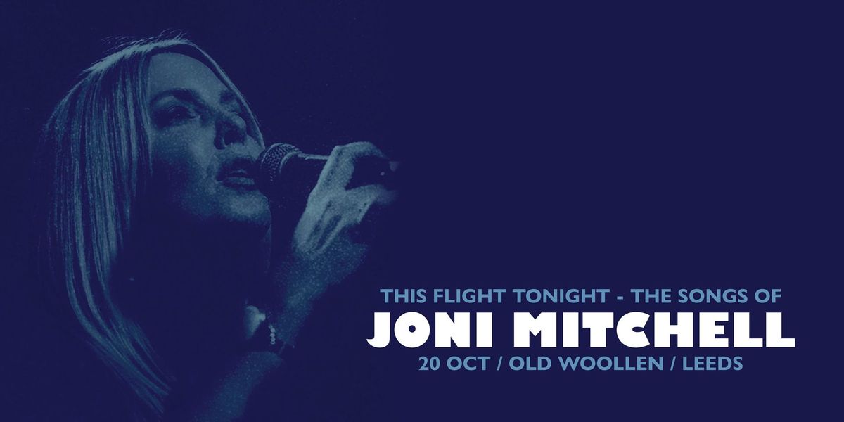 This Flight Tonight - The Music of Joni Mitchell