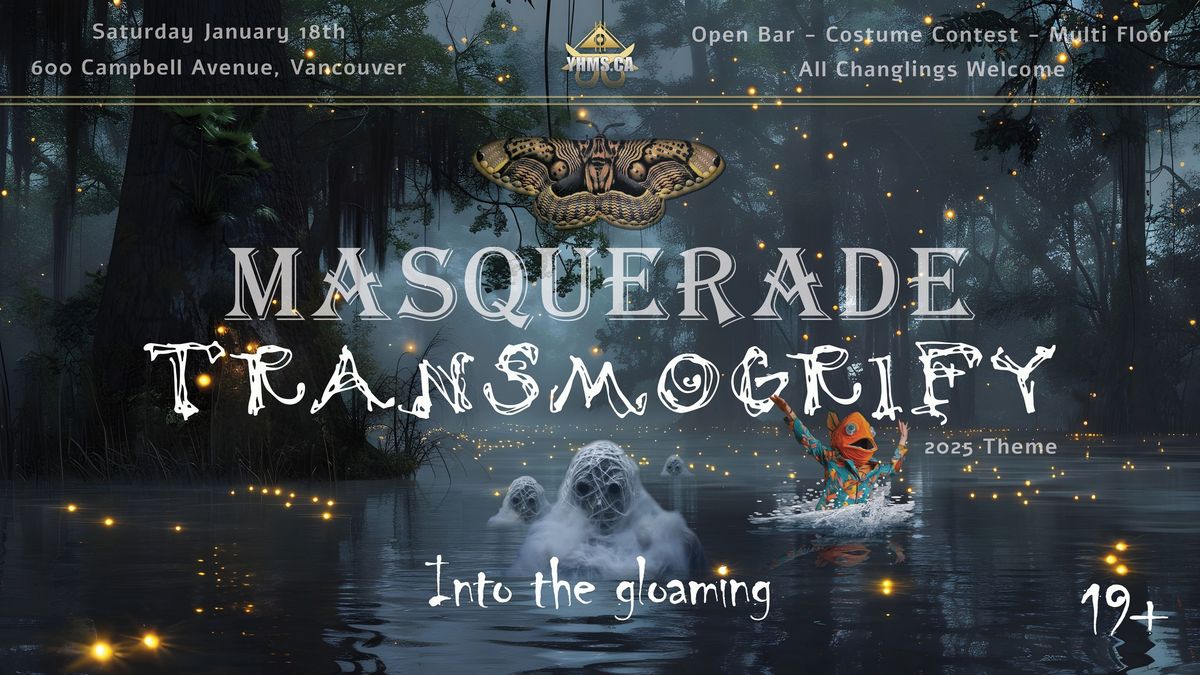 The Masquerade - January 18th