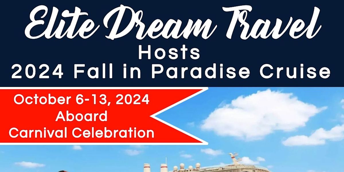 2024 Fall In Paradise Cruise