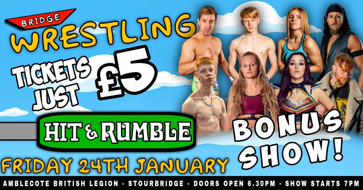 Bridge Pro Wrestling presents HIT & RUMBLE \ud83d\udd25 