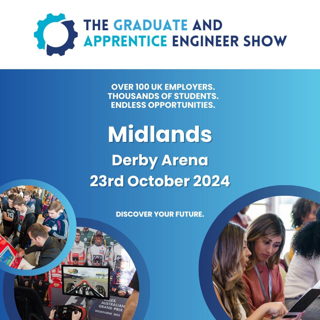 The Graduate and Apprentice Engineer Show | Midlands