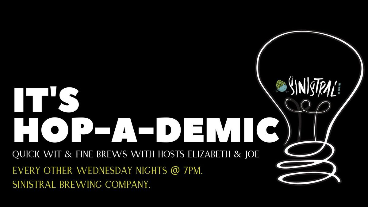 It's Hop-A-Demic Trivia! at Sinistral