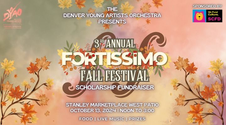 DYAO Presents: 3rd Annual Fortissimo Fall Festival