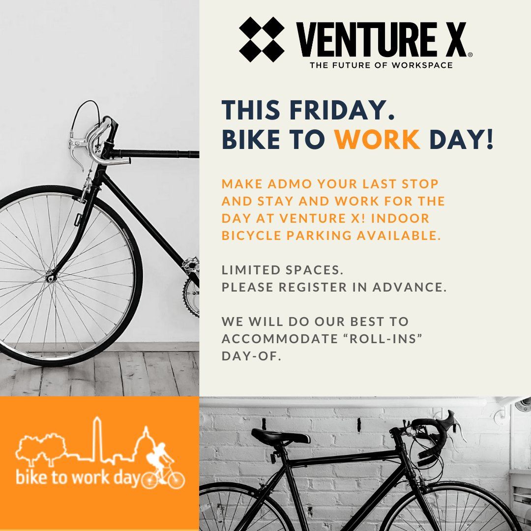 Bike To Work Day + FREE Coworking at Venture X