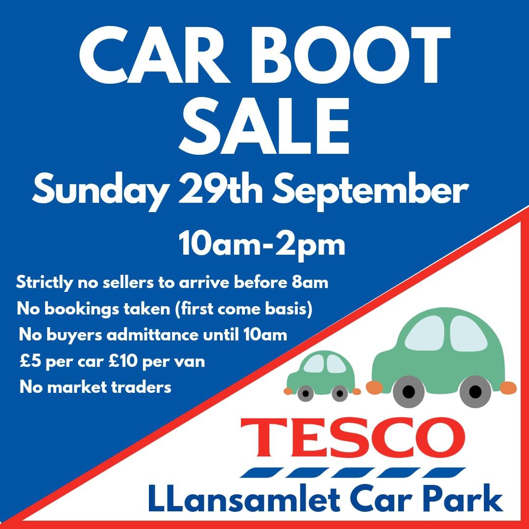 Tesco Llansamlet car boot sale 