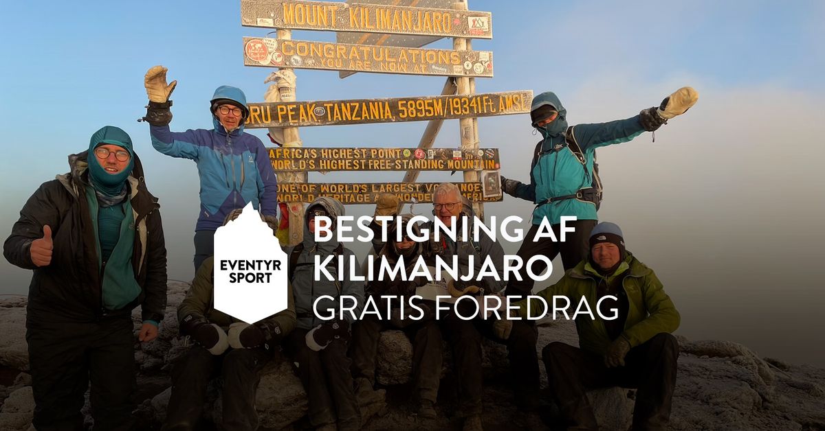 Odense \ud83c\udfd4\ufe0f Bestigning af Kilimanjaro | Gratis foredrag 