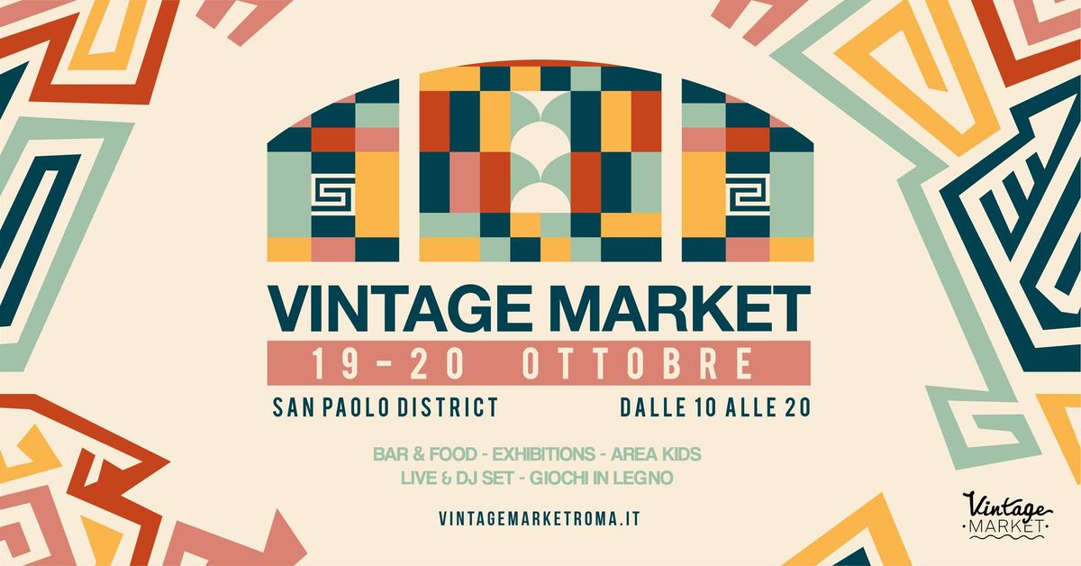 Vintage Market Roma- OPENING 19-20 OTTOBRE