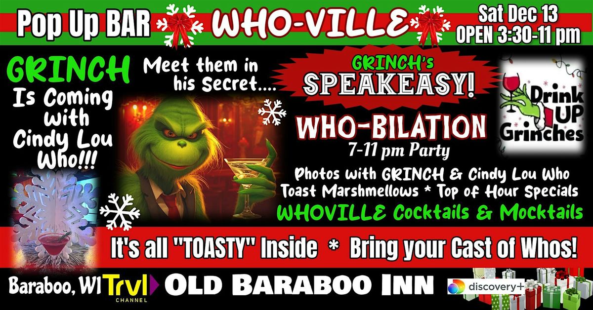 WHO-VILLE POP UP BAR! No Cover for Bar- Mt. Crumpit Tour with GRINCH Ticket