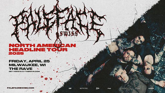 Paleface Swiss - North American Headline Tour at The Rave