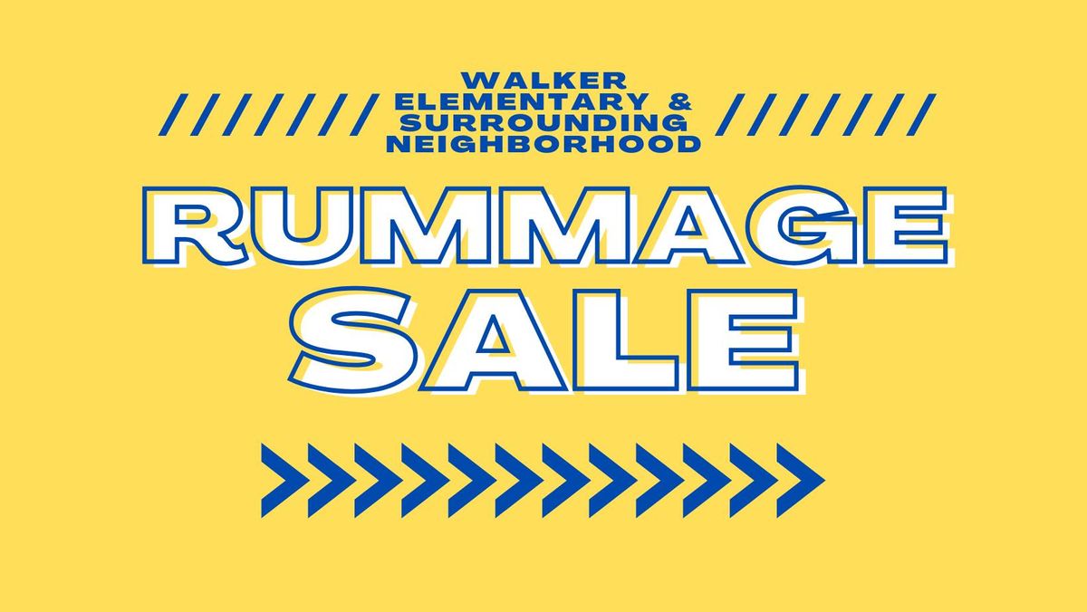 Walker PTA & Neighborhood Rummage