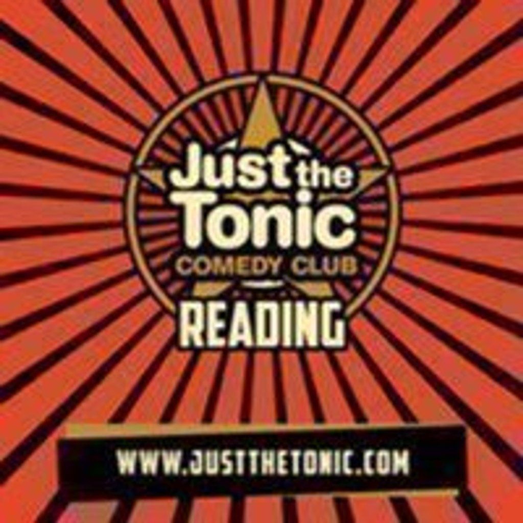 Just the Tonic Comedy Club - Reading