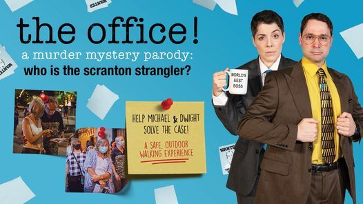The Office! M**der Mystery Parody Walking Theatre Experience