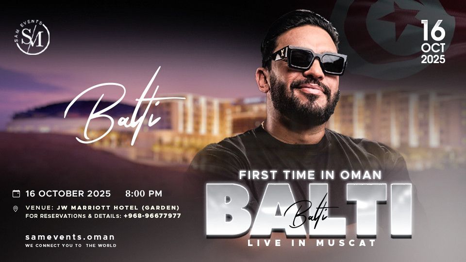 Balti Live in Muscat
