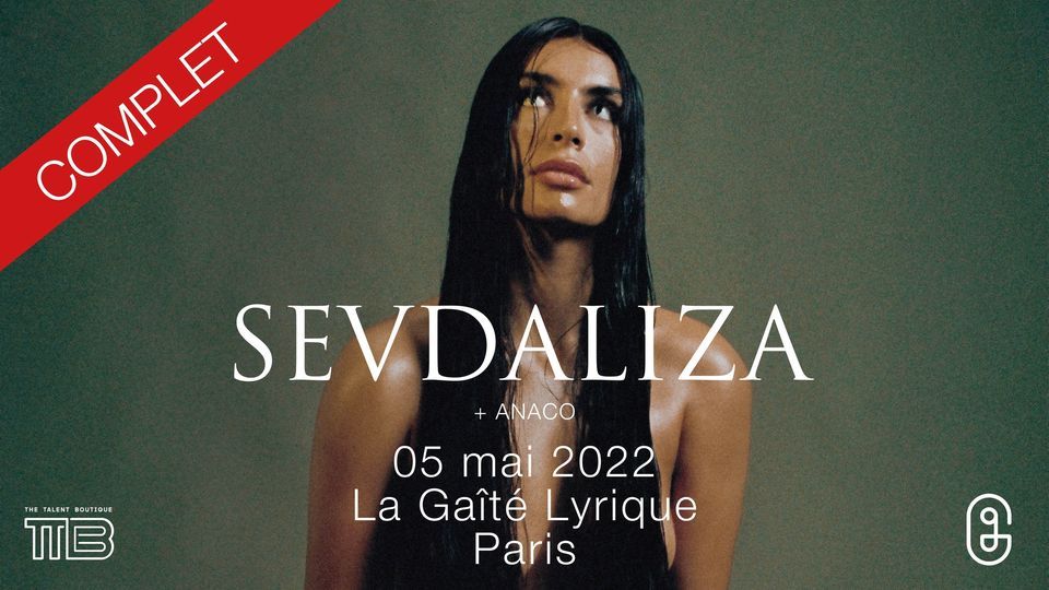 [REPORT - COMPLET] Sevdaliza + ANACO - Le 5 mai 2022 \u00e0 La Gait\u00e9 Lyrique