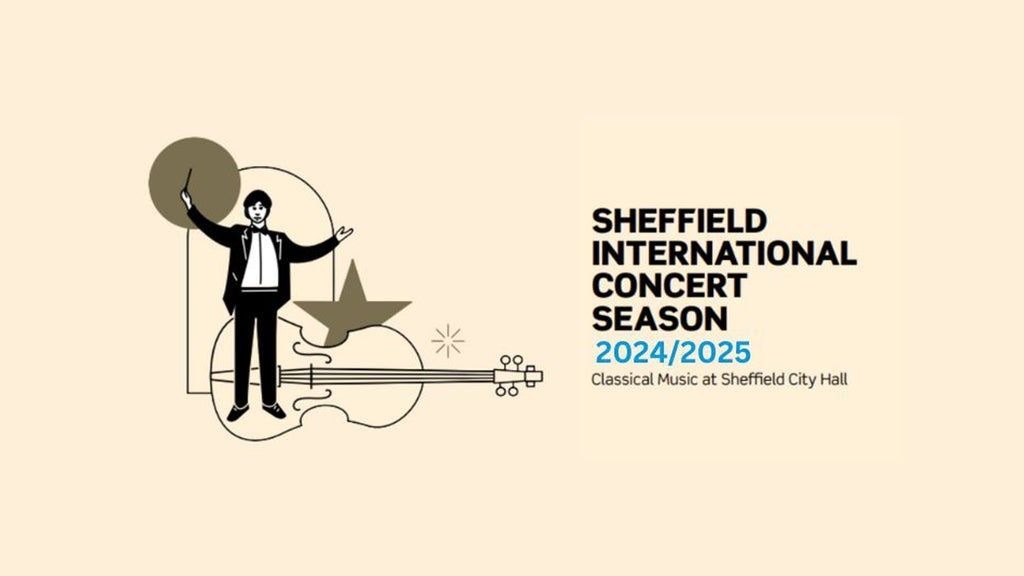 Sheffield International Concert Season 2024\/25 - The Halle