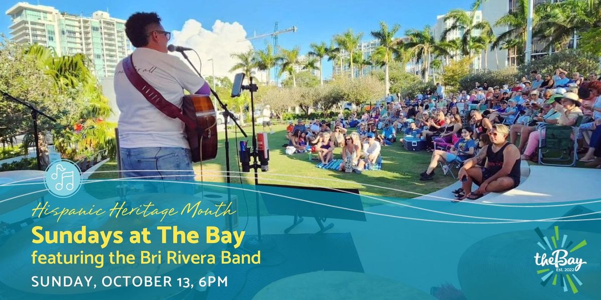 Sundays at The Bay featuring the Bri Rivera Band