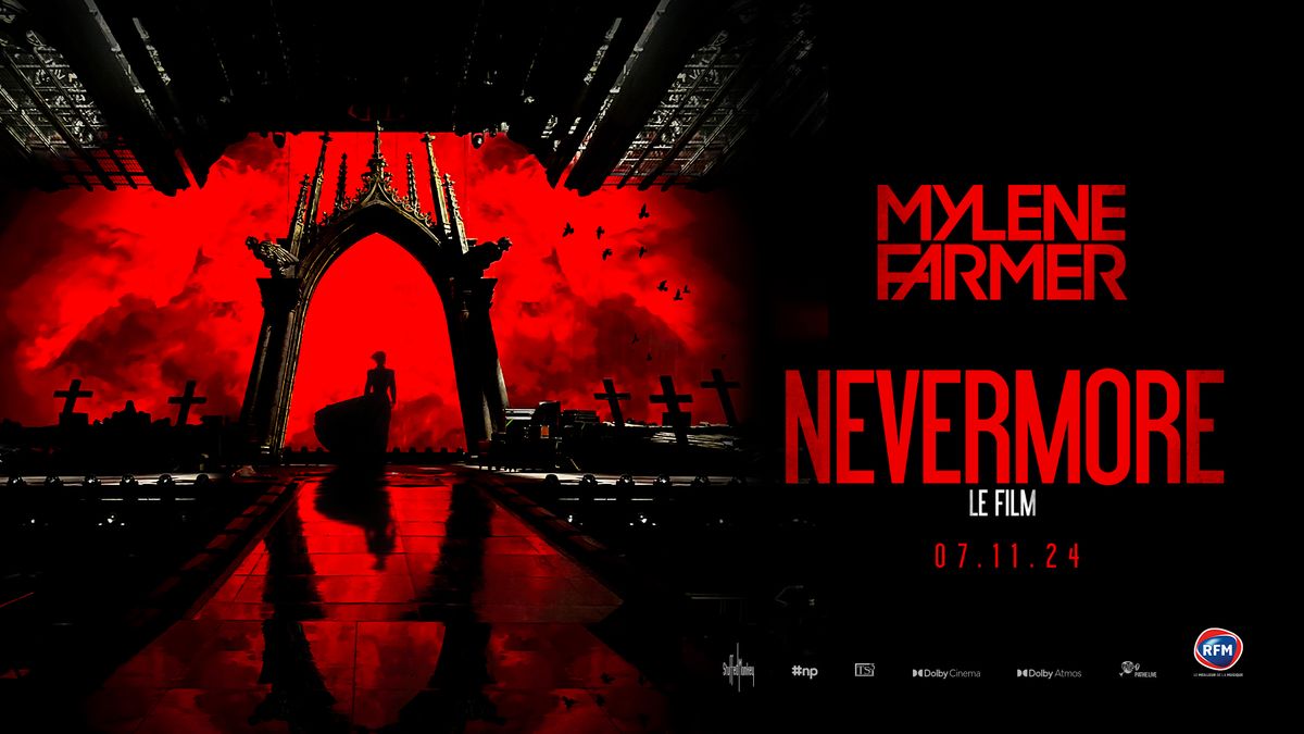 MYLENE FARMER \u2013 NEVERMORE \u2013 LE FILM