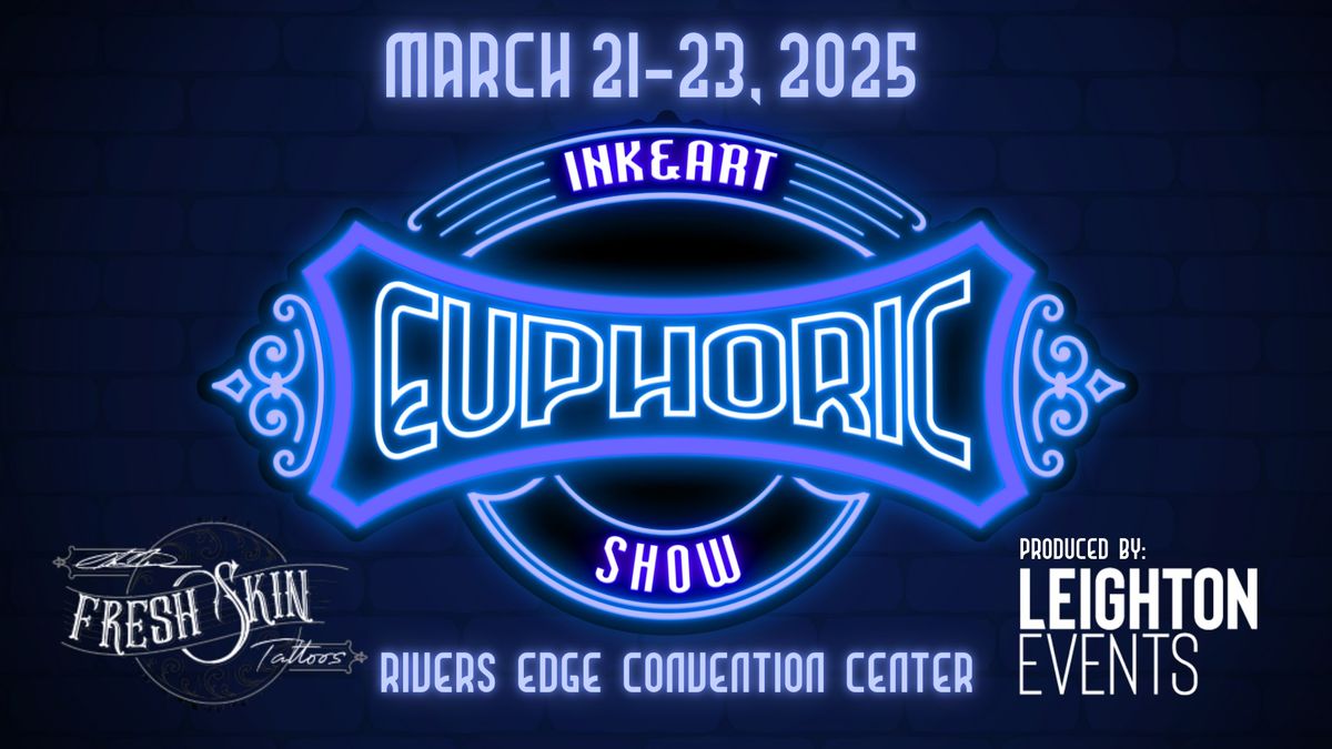 Euphoric Ink & Art Show 2025