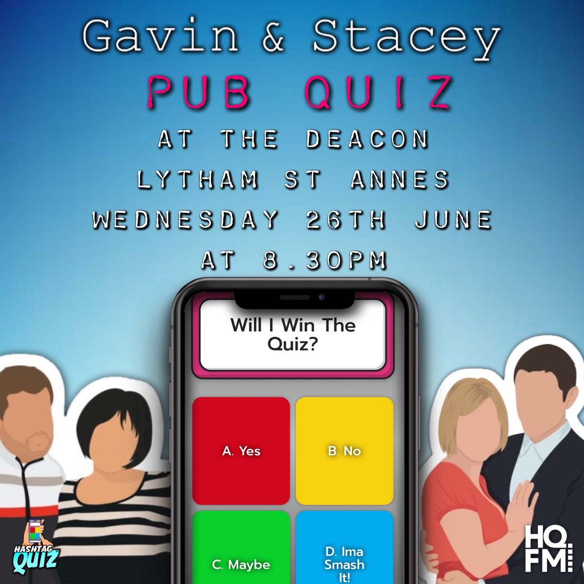 The Ultimate Gavin & Stacey Pub Quiz At The Deacon, Lytham St Annes