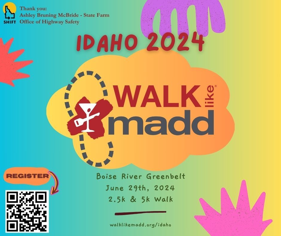 Walk Like MADD 2024 - Idaho 