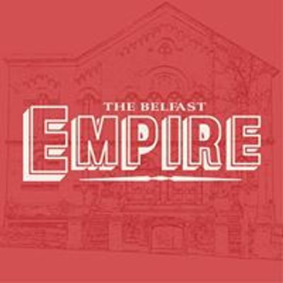 The Belfast Empire