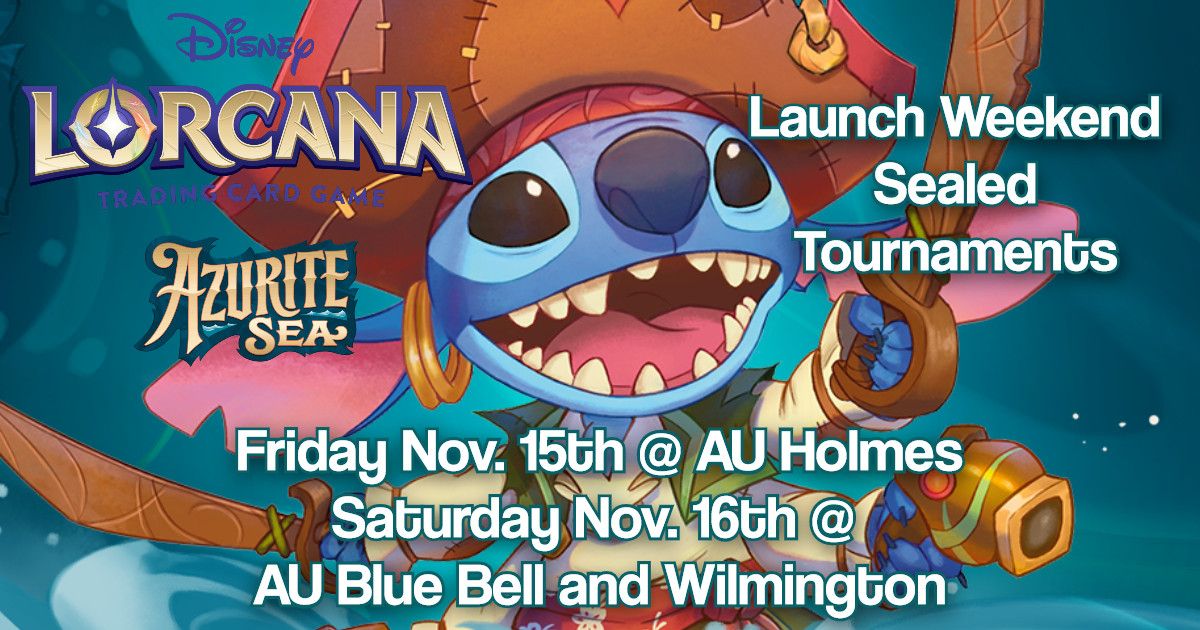 Disney Lorcana: Azurite Sea Launch Weeked Sealed Tournament at Alternate Universes Wilmington!