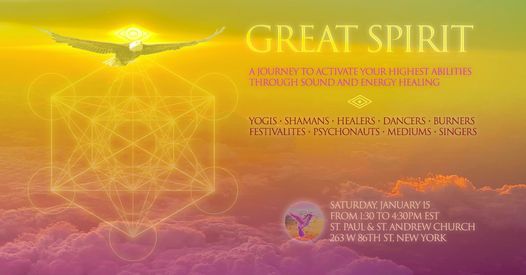 Great Spirit, A Sound Healing Concert for Universal Harmony