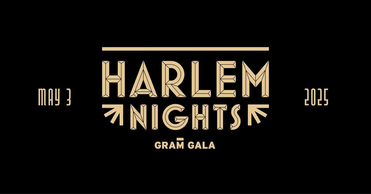 Harlem Nights: GRAM Gala 2025