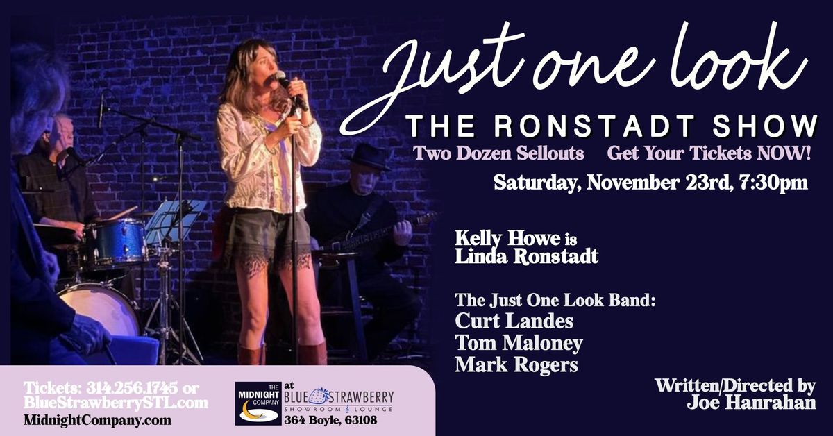 Kelly Howe is Linda Ronstadt in Just One Look