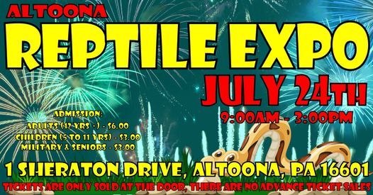 Altoona Reptile Expo - July 24th, 2021