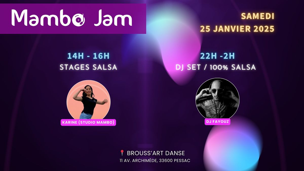 Mambo Jam (Janvier) \u2013 2h de stages salsa solo + Soir\u00e9e 100% Salsa (DJ Fayouz)