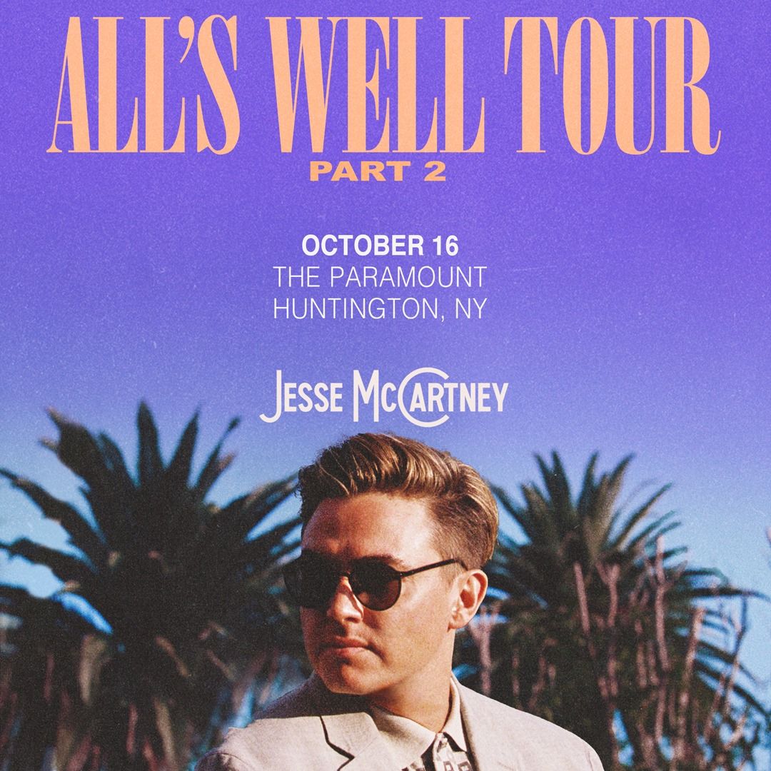 Jesse McCartney \u201cAll\u2019s Well Tour Part 2\u201d