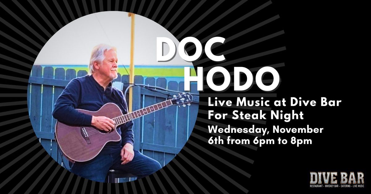 Doc Hodo at Dive Bar for Steak Night