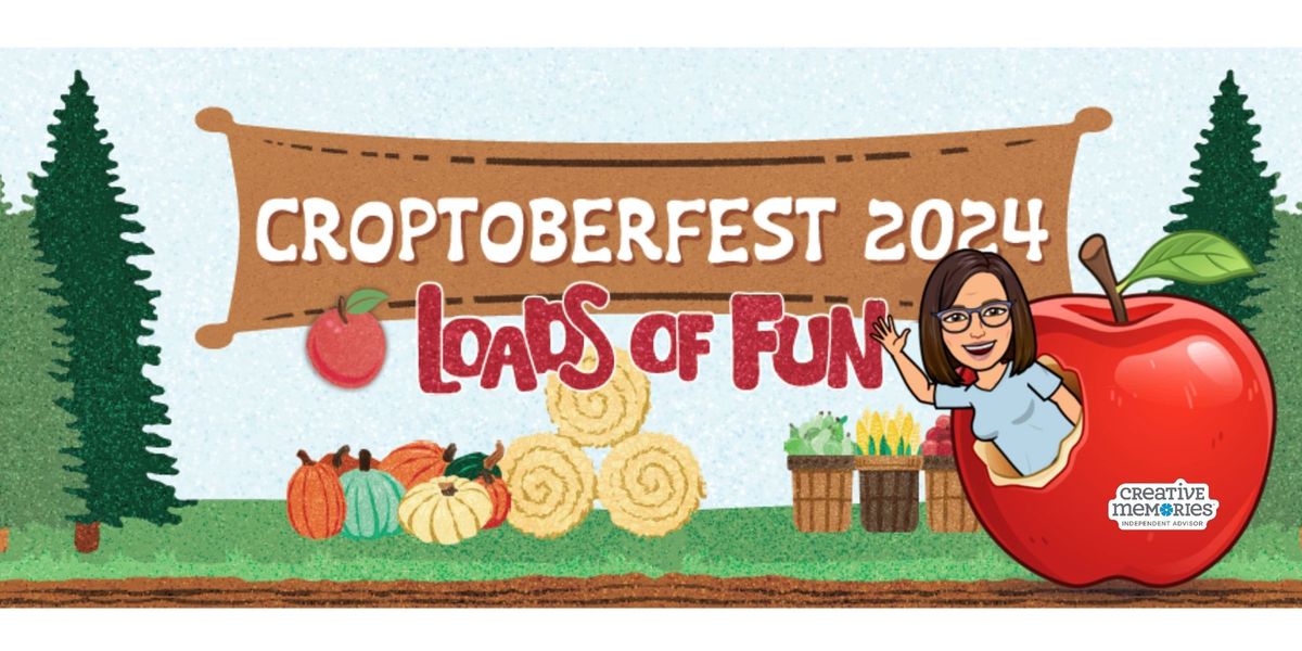 CROPTOBERFEST 2024 (LOADS OF SCRAPPY FUN)