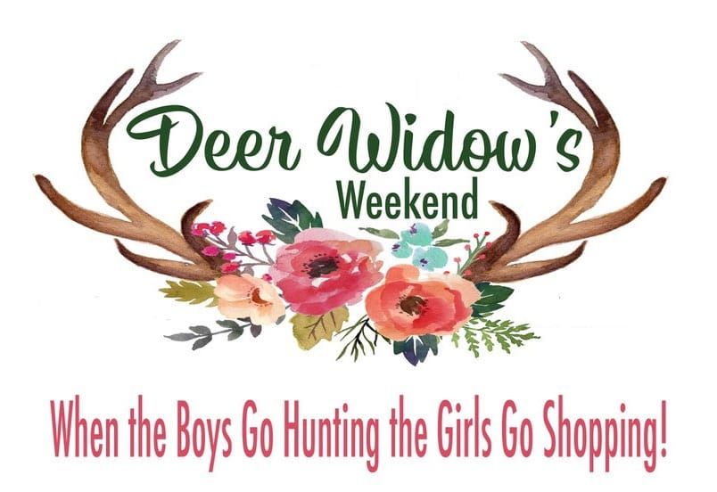 Deer Hunters Widow's weekend 