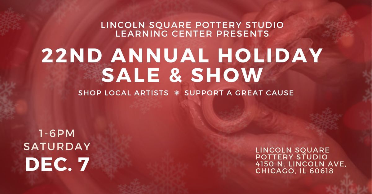 22nd Annual Holiday Sale & Show