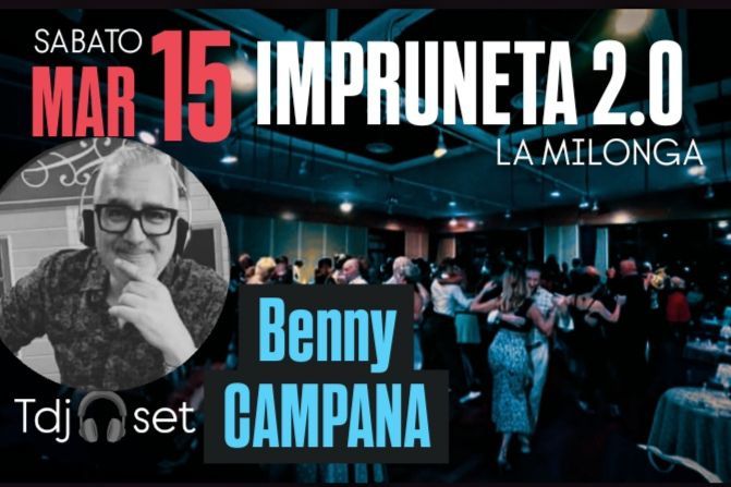 IMPRUNETA 2.0 LA MILONGA tdj\ud83c\udfa7set Benny Campana 