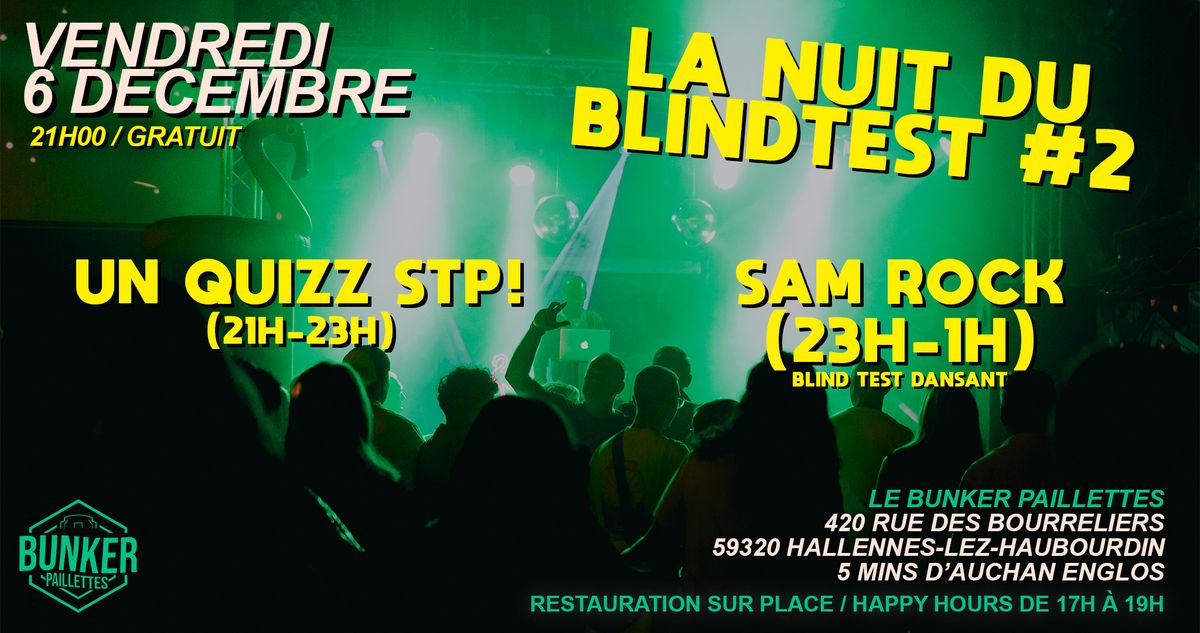 \ud83c\udfb5\ud83c\udfb6 LA NUIT DU BLINDTEST _ 2 BLINDTESTS \/ 2 AMBIANCES _ GRATUIT \ud83c\udfb5\ud83c\udfb6