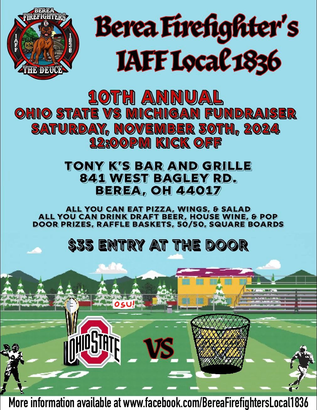 Berea Firefighter's 10th Annual Ohio State vs Michigan Fundraiser