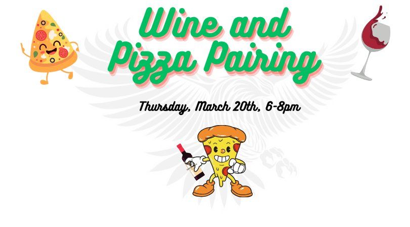 Wine and Pizza Pairing