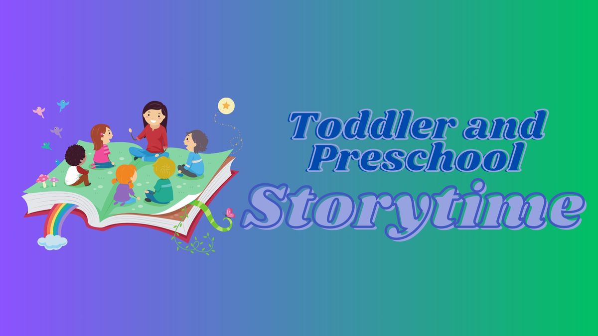 Toddler & Preschool Storytime