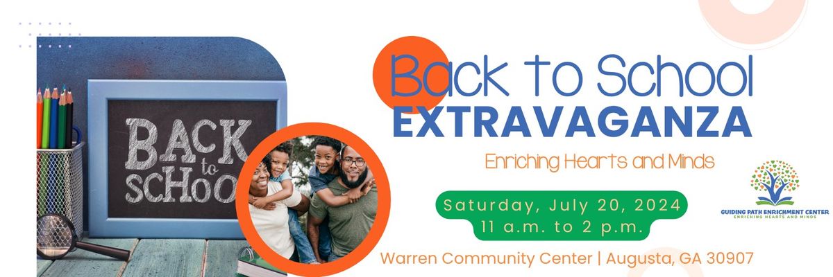 3rd Annual Back to School Extravaganza
