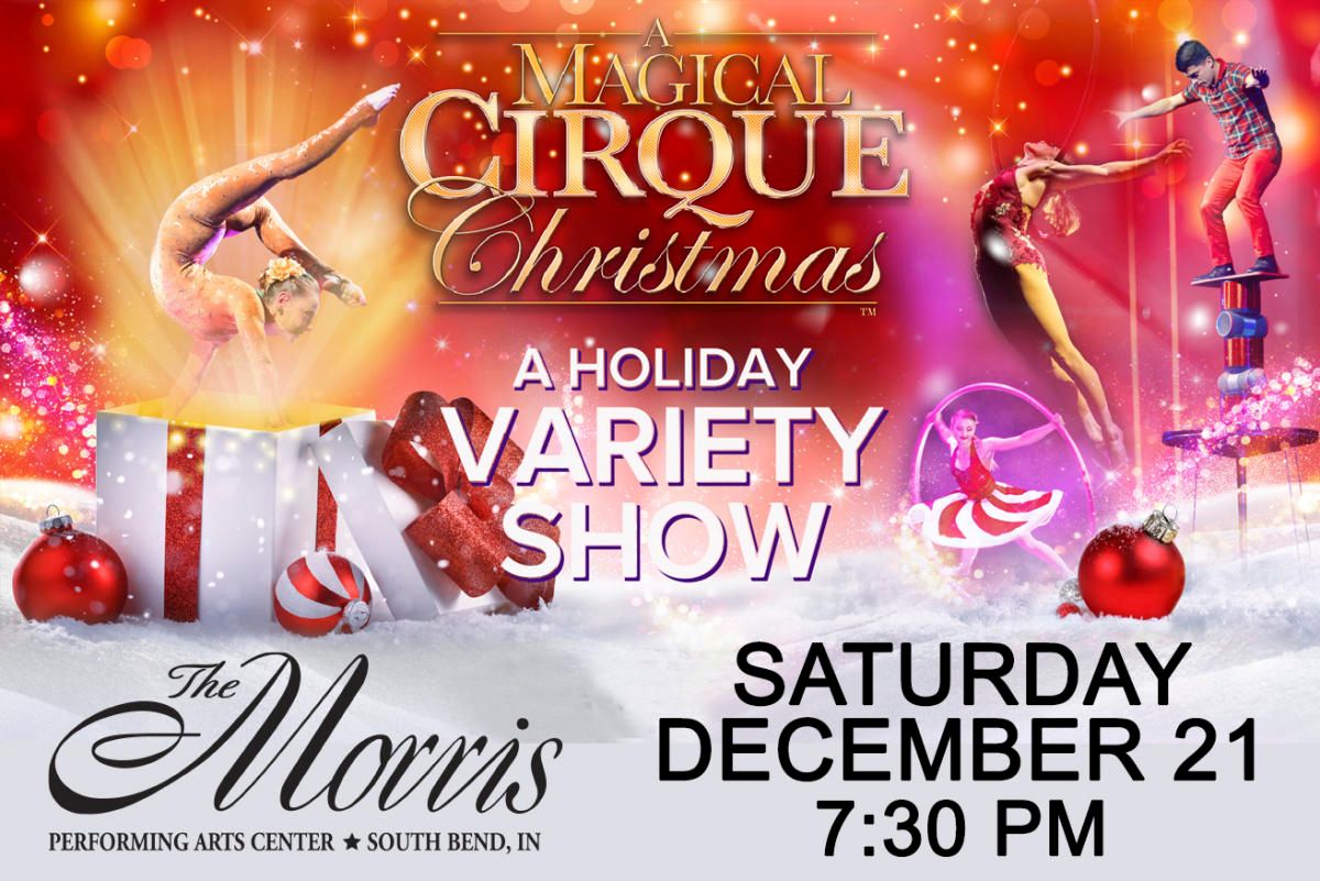 A Magical Cirque Christmas at Morris Performing Arts Center