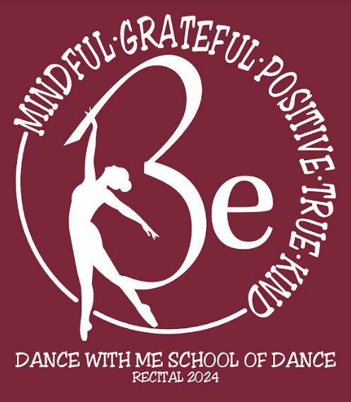 Dance With Me School of Dance Presents BE YOU (Show A)