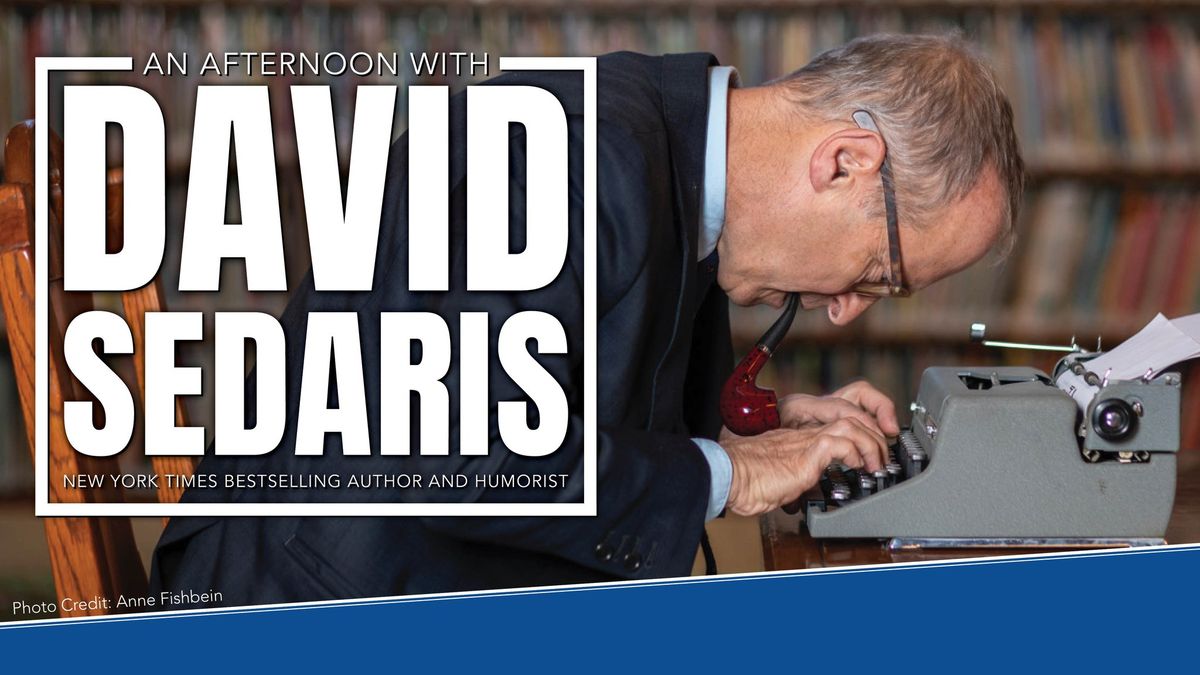 An Afternoon with David Sedaris