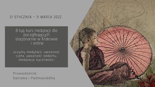 8 tygodniowy kurs medytacji od podstaw stacjonarny w Krakowie i online